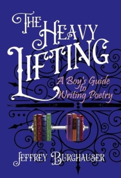 Cover for Jeffrey Burghauser · Heavy Lifting (Buch) (2023)