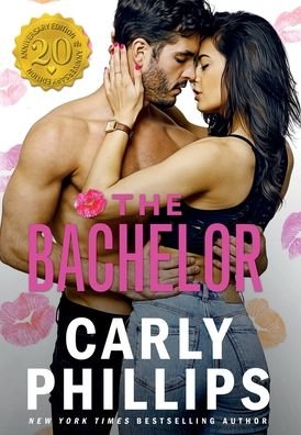 Cover for Carly Phillips · The Bachelor - Chandler Brothers (Hardcover Book) (2021)