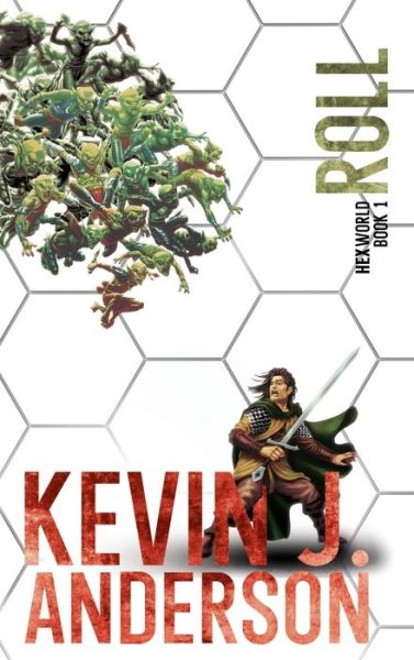 Cover for Kevin J Anderson · Roll (Hardcover Book) (2021)