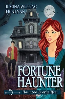 Cover for Regina Welling · Fortune Haunter (Large Print) (Paperback Book) (2020)