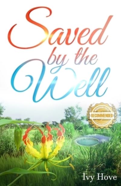 Cover for Ivy Hove · Saved by the Well (Paperback Book) (2021)