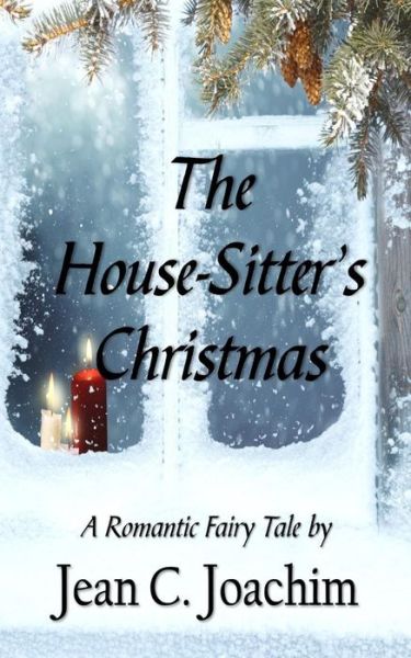 Cover for Jean C Joachim · The House-Sitter's Christmas (Paperback Book) (2017)