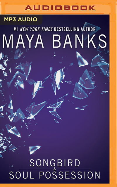 Cover for Maya Banks · Songbird Soul Possession (Hörbuch (CD)) (2019)