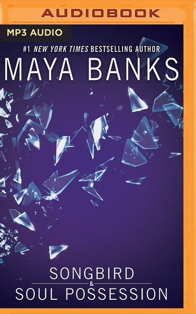 Cover for Maya Banks · Songbird Soul Possession (Lydbok (CD)) (2019)