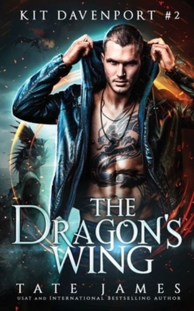 Cover for Tate James · The Dragon's Wing (Paperback Book) (2017)