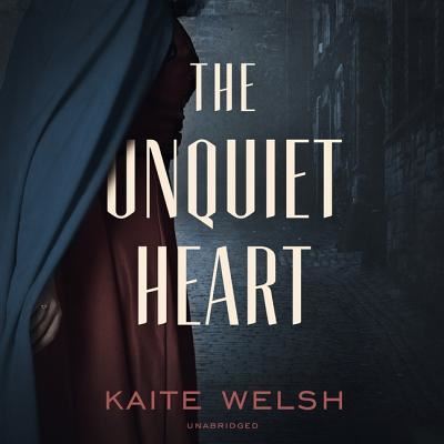 Cover for Kaite Welsh · The Unquiet Heart Lib/E (CD) (2019)