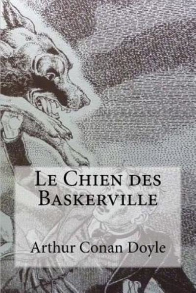 Cover for Arthur Conan Doyle · Le Chien des Baskerville (Paperback Book) (2018)