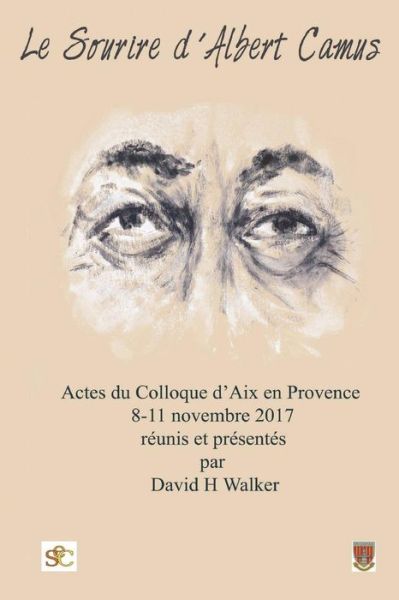 Cover for David H Walker · Le Sourire d'Albert Camus (Paperback Book) (2018)