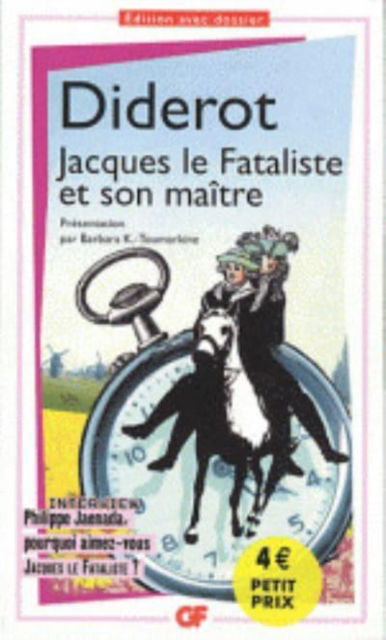 Jacques le Fataliste et son maitre - Denis Diderot - Kirjat - Editions Flammarion - 9782081427778 - keskiviikko 21. maaliskuuta 2018