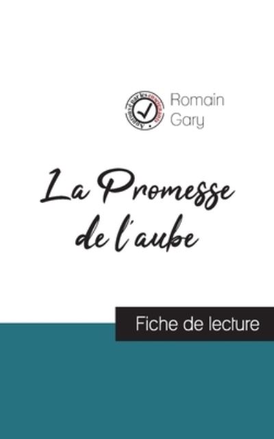 La Promesse de l'aube de Romain Gary (fiche de lecture et analyse complete de l'oeuvre) - Romain Gary - Libros - Comprendre la littérature - 9782759300778 - 30 de abril de 2020