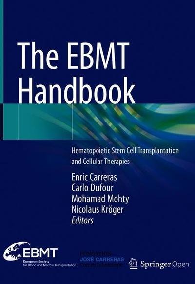 Cover for Carreras  Enric · The EBMT Handbook: Hematopoietic Stem Cell Transplantation and Cellular Therapies (Gebundenes Buch) [7th ed. 2019 edition] (2019)