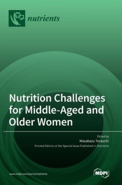 Cover for Masakazu Terauchi · Nutrition Challenges for Middle-Aged and Older Women (Hardcover Book) (2022)