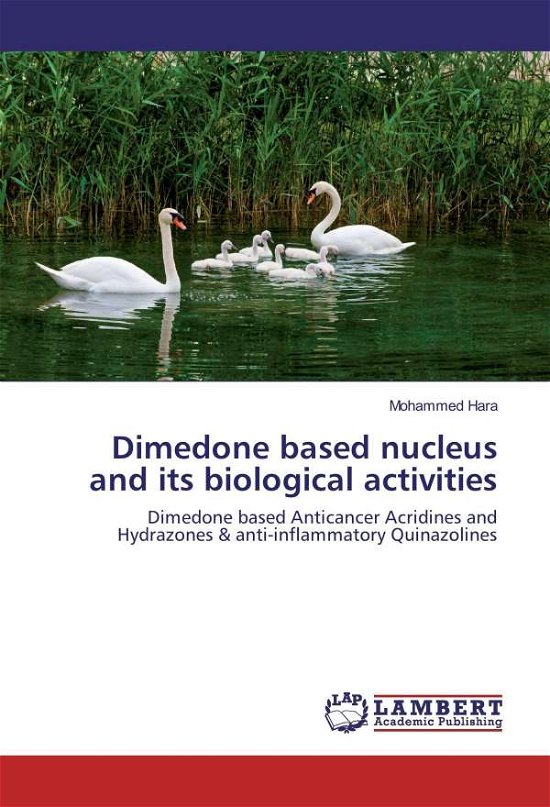 Cover for Hara · Dimedone based nucleus and its bio (Bok)