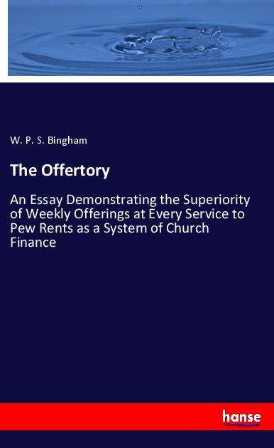 The Offertory - Bingham - Livres -  - 9783337770778 - 