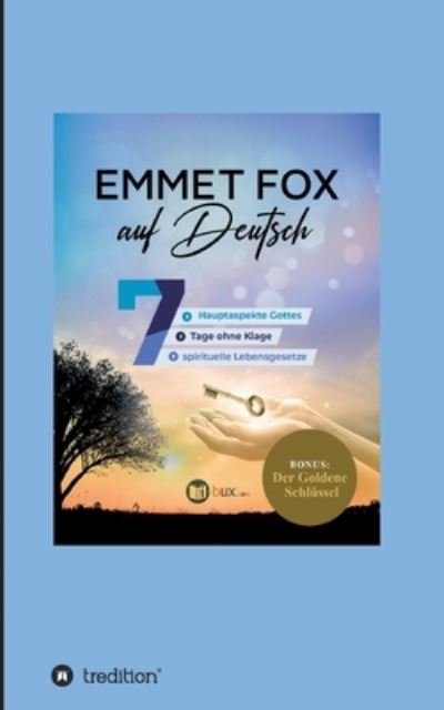 Cover for Emmet Fox · Emmet Fox auf Deutsch (Pocketbok) (2021)