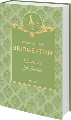 Cover for Julia Quinn · Bridgerton - Benedict &amp; Sophie (Buch) (2024)