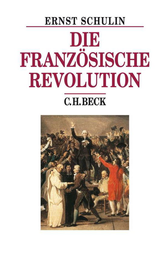 Cover for Schulin · Die Französische Revolution (Buch)