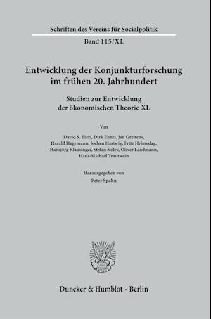 Cover for Peter Spahn · Entwicklung der Konjunkturforschung Im Frühen 20. Jahrhundert (Book) (2022)