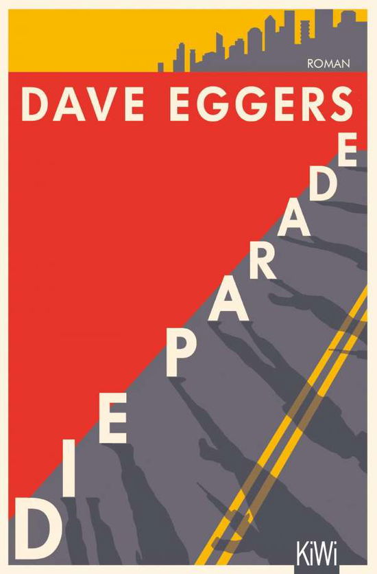 Cover for Dave Eggers · Die Parade (Paperback Book) (2021)