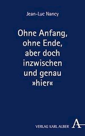 Cover for Nancy · Ohne Anfang, ohne Ende, aber doch (Book) (2022)