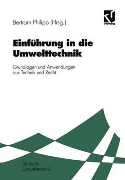 Cover for Philipp Bertram · Einfuhrung in Die Umwelttechnik (Taschenbuch) [2. Aufl. 1994 edition] (1994)