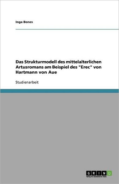 Cover for Bones · Das Strukturmodell des mittelalte (Bog) [German edition] (2008)