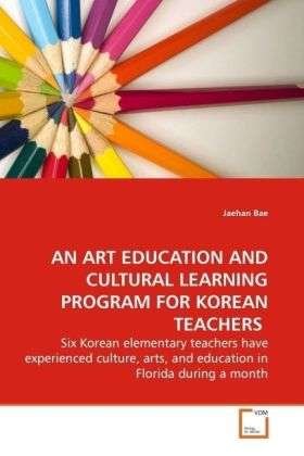 Cover for Bae · An Art Education and Cultural Learn (Book)