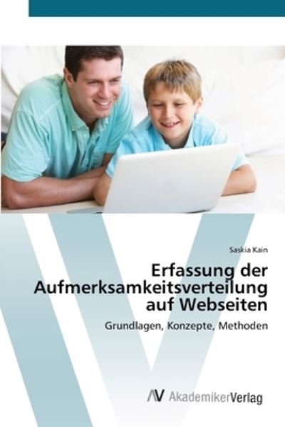 Cover for Kain · Erfassung der Aufmerksamkeitsverte (Bog) (2012)