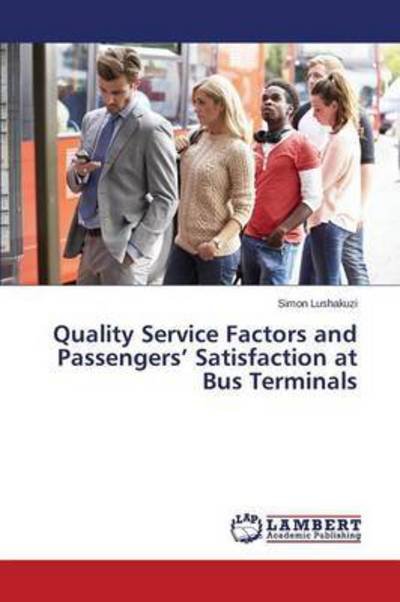 Cover for Lushakuzi · Quality Service Factors and P (Bog) (2015)
