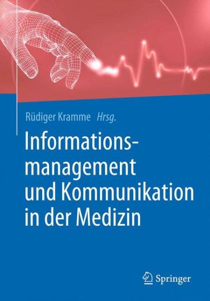 Cover for Informationsmanagement und Kommunikation in der Medizin (Hardcover Book) (2016)