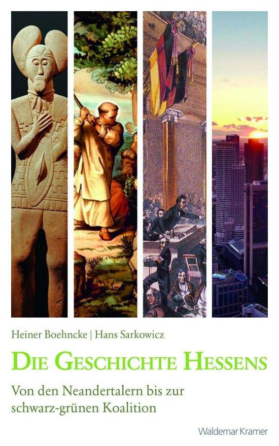Die Geschichte Hessens - Boehncke - Bøker -  - 9783737404778 - 