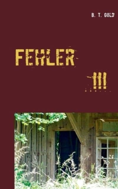 Cover for Gold · Fehler (Buch) (2020)