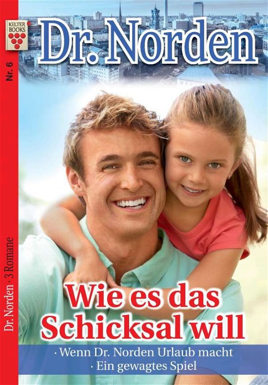 Cover for Vandenberg · Dr. Norden Nr. 6: Wie es das (Buch)