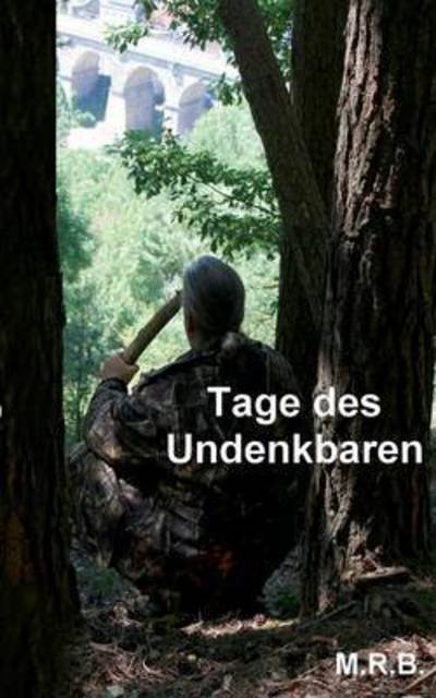 Cover for Baumann · Tage des Undenkbaren (Bok) (2016)