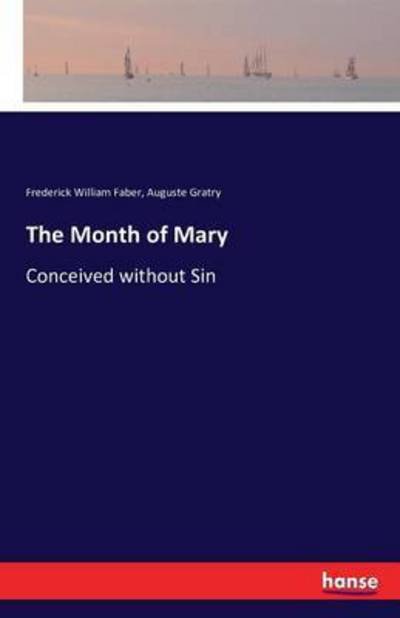 Cover for Faber · The Month of Mary (Book) (2016)