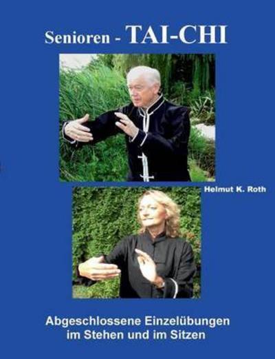 Cover for Roth · Senioren - Tai-Chi (Buch) (2017)