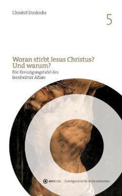 Cover for Diedrichs · Woran stirbt Jesus Christus? (Bok) (2017)