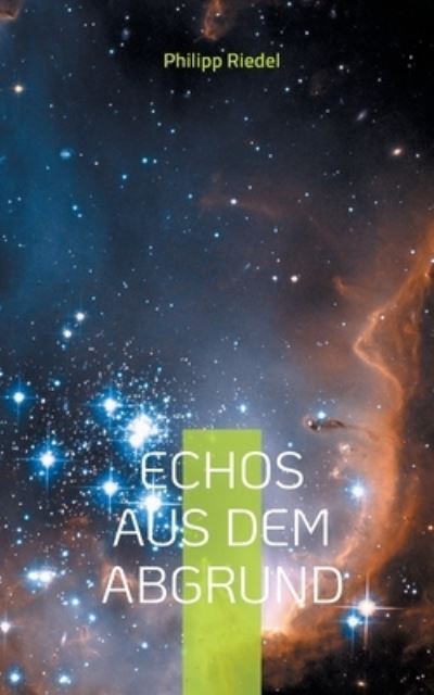 Cover for Philipp Riedel · Echos aus dem Abgrund (Paperback Book) (2021)