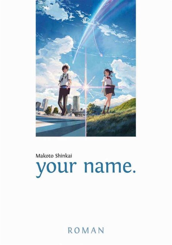 Your Name. - Shinkai - Kirjat -  - 9783770496778 - 