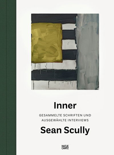 Cover for Scully · Sean Scully. Inner (German Edition): Gesammelte Schriften und ausgewahlte Interviews (Book) (2018)