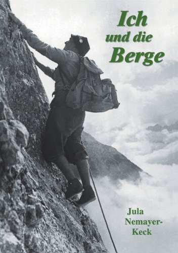 Cover for Jula Nemayer-Keck · Ich und die Berge (Paperback Bog) [German edition] (2001)