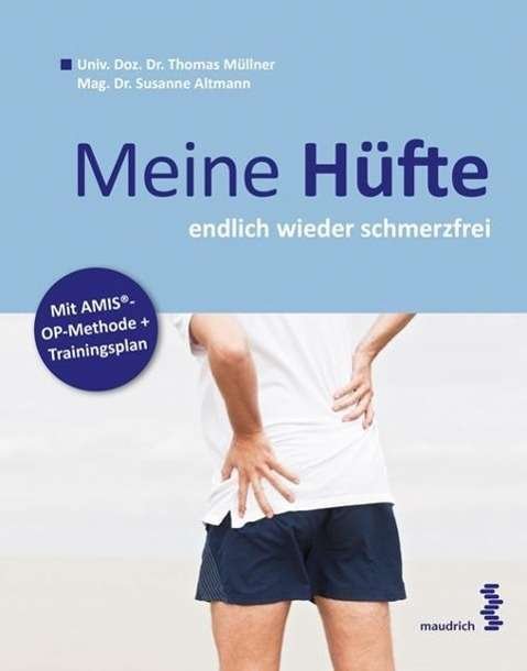Cover for Müllner · Meine Hüfte (Book)