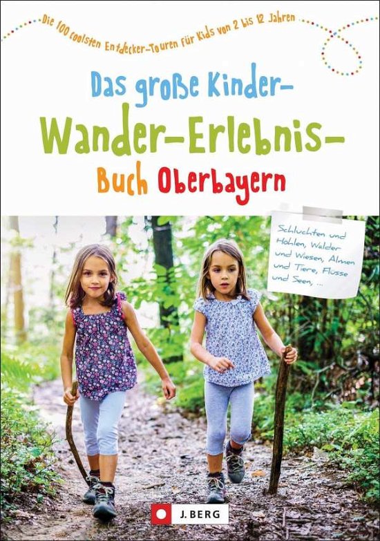 Cover for Schneider · Große KinderWanderErlebnisBuch Oberbay (N/A)
