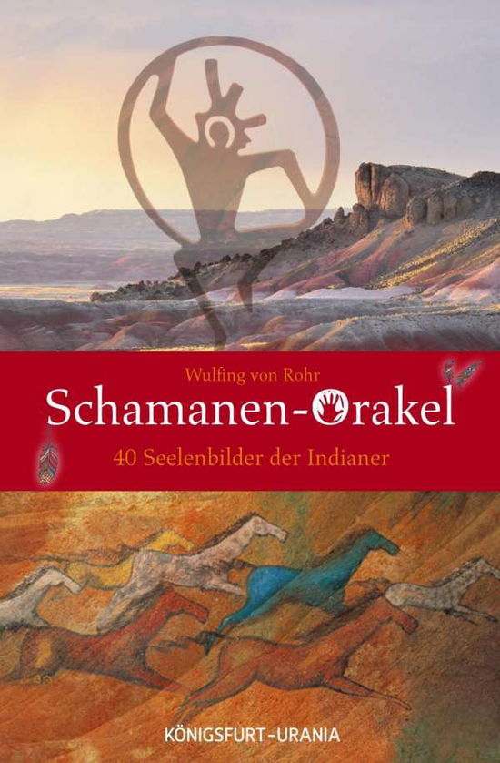 Cover for Rohr · Schamanen-Orakel. 40 Seelenbil (Book)