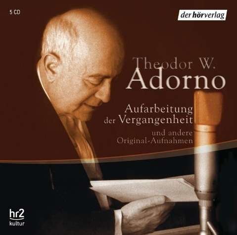 Cover for Theodor W. Adorno · CD Aufarbeitung der Vergangenheit (CD)