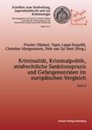 Cover for Frieder Dünkel · Kriminalität, Kriminalpolitik, strafrechtliche Sanktionspraxis und Gefangenenraten im europäischen Vergleich (Paperback Book) (2010)