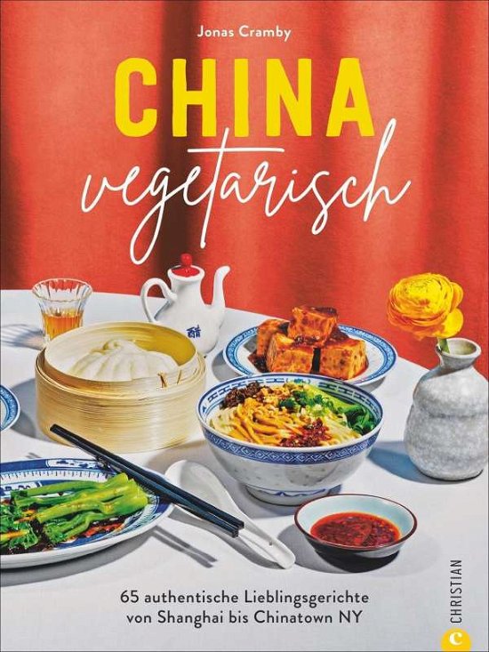 Cover for Jonas Cramby · China vegetarisch (Gebundenes Buch) (2021)