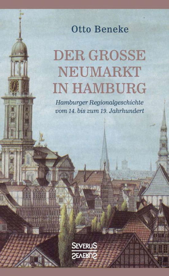 Cover for Beneke · Der große Neumarkt in Hamburg (Book)