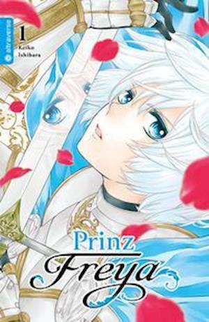 Cover for Keiko Ishihara · Prinz Freya 01 (Taschenbuch) (2021)