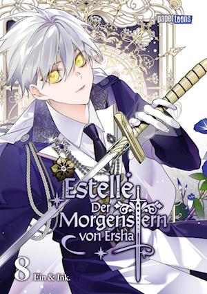 Cover for Ein · Estelle - Der Morgenstern von Ersha 08 (Book) (2025)